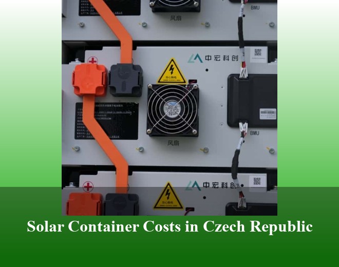 Solar Container Costs in Czech Republic